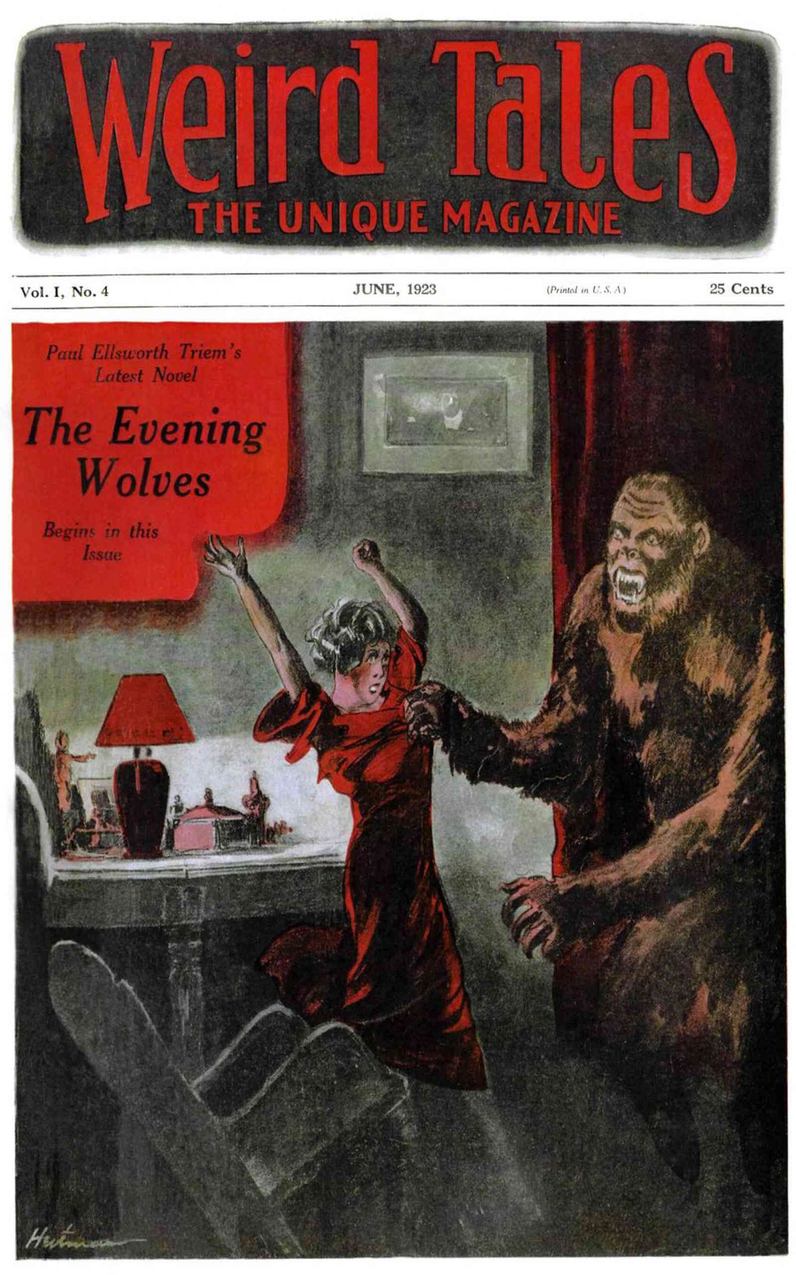Weird Tales, Volume 1, Number 4, June, 1923 The unique magazine - Various